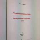 Tauno Tukkinen : Naiskomppanian tuho : Turun punaisten he... - pikkukuva 1