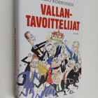 Jarmo Korhonen : Vallantavoittelijat (signeerattu) - pikkukuva 1