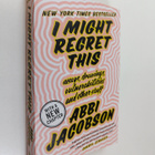 Abbi Jacobson : I Might Regret This - Essays, Drawings, V... - pikkukuva 1