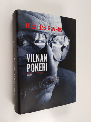 Ricardas Gavelis : Vilnan pokeri
