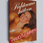 Pirjo Tuominen : Puhtaana käteen - pikkukuva 1