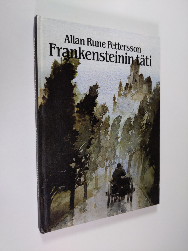 Allan Rune Pettersson : Frankensteinin täti : kammottava ...