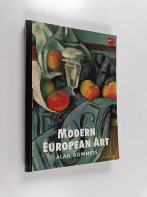 Alan Bowness : Modern European art