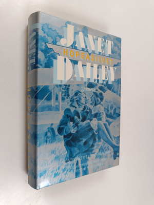 Janet Dailey : Hopeasiivet