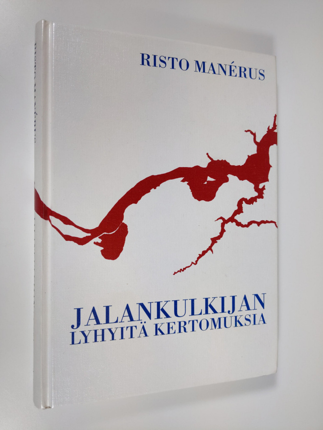 Risto Manerus : Jalankulkijan lyhyitä kertomuksia (signee...