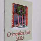 Orimattilan joulu 2005 - pikkukuva 1