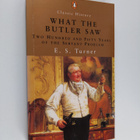 Ernest Sackville Turner : What the Butler Saw - Two Hundr... - pikkukuva 1