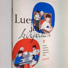 Urho Somerkivi ym. : Luen ja kirjoitan 3 : Lasten viidenn... - pikkukuva 1