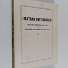 Imatran yhteiskoulu : Piirteitä vuosilta 1908-1933 ja ker... - pikkukuva 1
