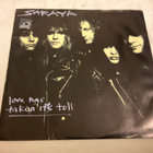 Saraya - Love has Taken it’s toll  (7”) - pikkukuva 1