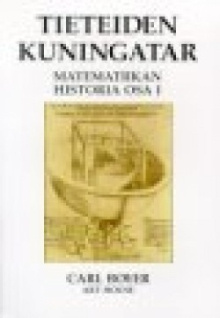 Carl B Boyer - Tieteiden kuningatar - Matematiikan historia