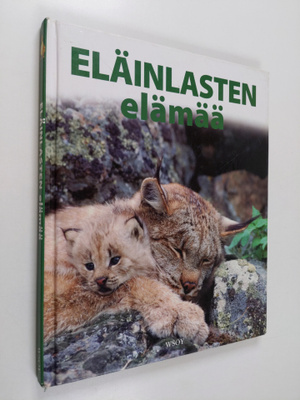 Iiris (suom) Kalliola : Eläinlasten elämää