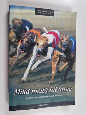 Mikä meitä liikuttaa : modernin motivaatiopsykologian per...