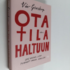 Viv Groskop : Ota tila haltuun opas naisille, jotka puhuv... - pikkukuva 1
