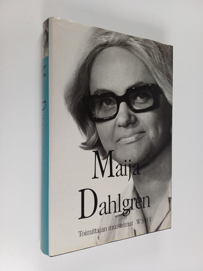 Maija Dahlgren : Toimittajan muistelmat (signeerattu)