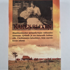 Karen Blixen : Eurooppalaisena Afrikassa - pikkukuva 2
