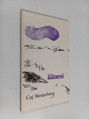 Caj Westerberg : Äänesi : runoja