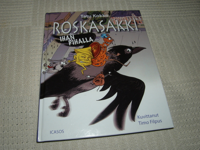 Tatu Kokko Roskasakki ihan pihalla