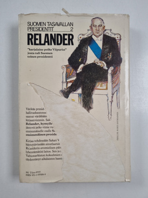 Sakari Virkkunen : Relander : hymyilevä presidentti