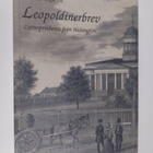 Zacharias Topelius : Leopoldinerbrev : correspondance frå... - pikkukuva 1