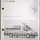 Ford Transit mallivuosi 2014.5 (02/2014-) : Tuote-esittely - pikkukuva 1