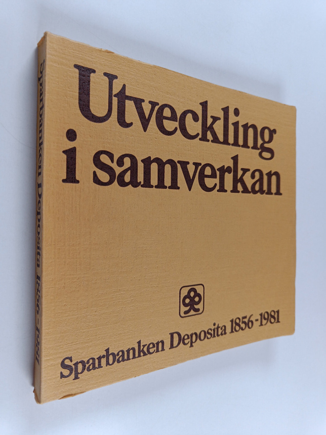 Paul Wikström : Utveckling i samverkan : Sparbanken Depos...