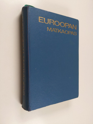 Harry (toim.) Ljungberg : Euroopan matkaopas