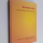 Pertti Kemppinen ym. : Tee jotakin toisin - toiminnalline... - pikkukuva 1