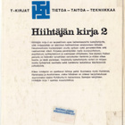 T-kirjat - Hiihtäjän kirja 2 Laskettelu (sid. poistokirja) - pikkukuva 2