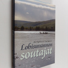 Matti Kettunen : Lohisuvannon soutajat - pikkukuva 1