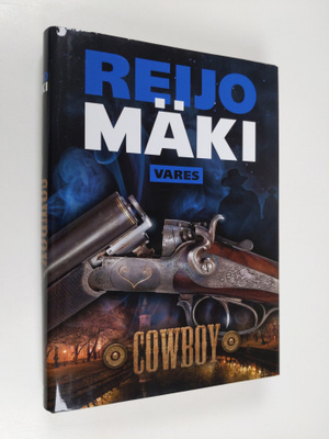 Reijo Mäki : Cowboy