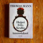 Thomas Mann - Huijari Felix Krullin tunnustukset - pikkukuva 1