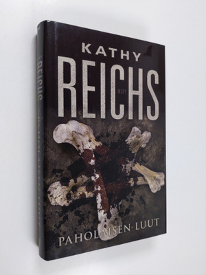 Kathy Reichs : Paholaisen luut