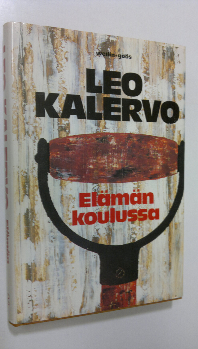 Leo Kalervo : Elämän koulussa : kertomuksia