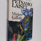 Mirjam Kälkäjä : Petsamolaiset - pikkukuva 1