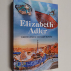 Elizabeth Adler : Barcelonan katujen kuiske - pikkukuva 1