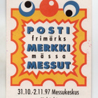 Helsinki: Postimerkkimessut (erikoisleima 1.11.1997) - pikkukuva 2
