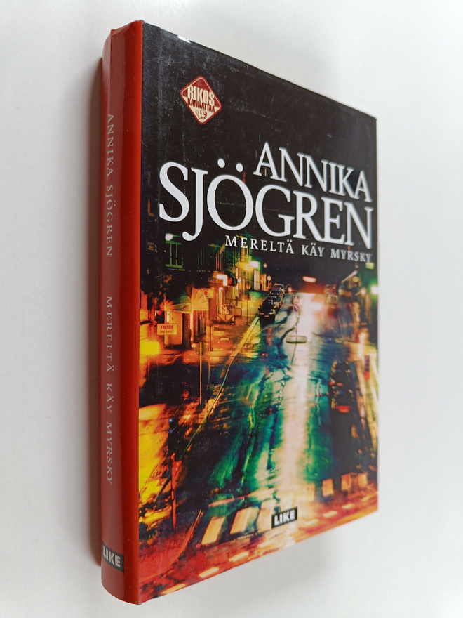 Annika Sjögren : Mereltä käy myrsky