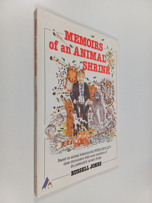 Russell Jones : Memoirs of an Animal Shrink