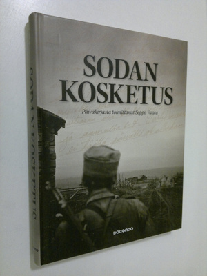 Seppo Vaara : Sodan kosketus