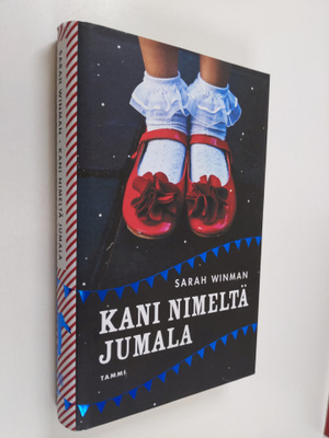 Sarah Winman : Kani nimeltä Jumala