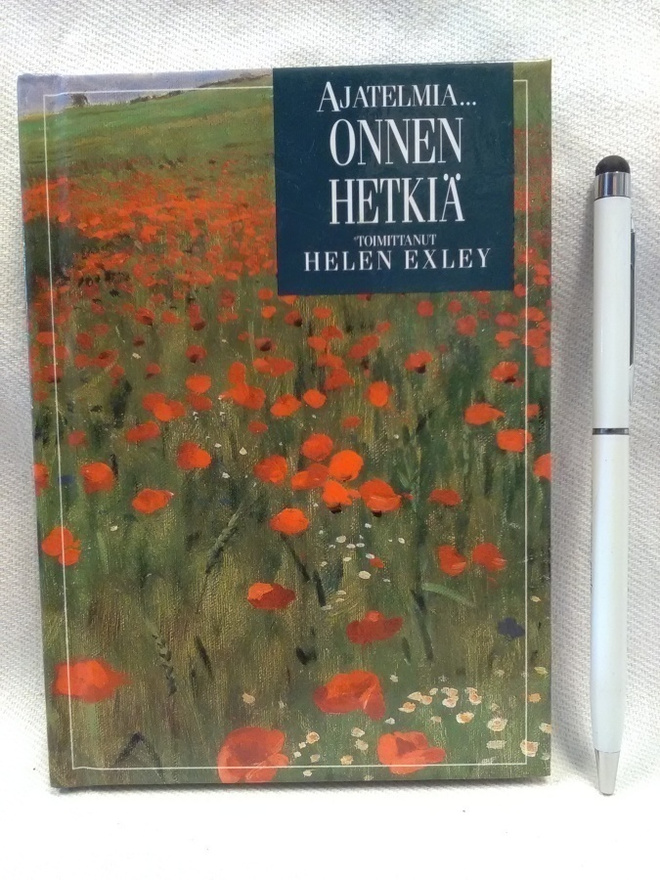 Ajatelmia... Onnen hetkiä - Toim. Helen Exley (sid.)