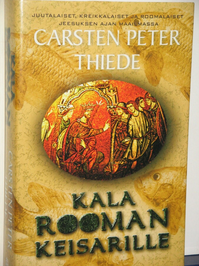 Carsten Peter Thiede : KALA ROOMAN KEISARILLE  Juutalaiset,