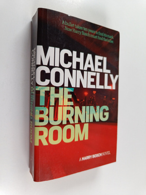 Michael Connelly : The burning room