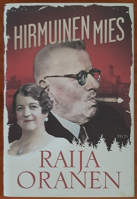 Raija Oranen: Hirmuinen mies