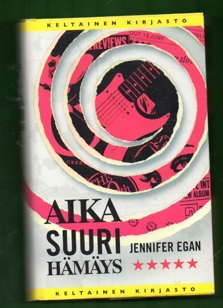 Jennifer Egan : Aika suuri hämäys