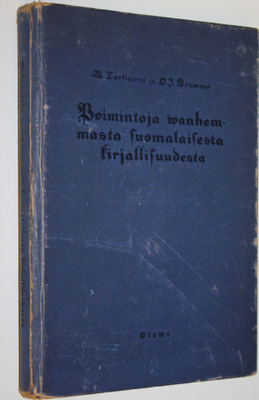 Viljo Tarkiainen : Poimintoja vanhemmasta suomalaisesta k...