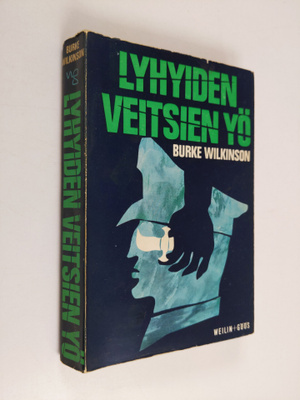 Burke Wilkinson : Lyhyiden veitsien yö : jännitysromaani