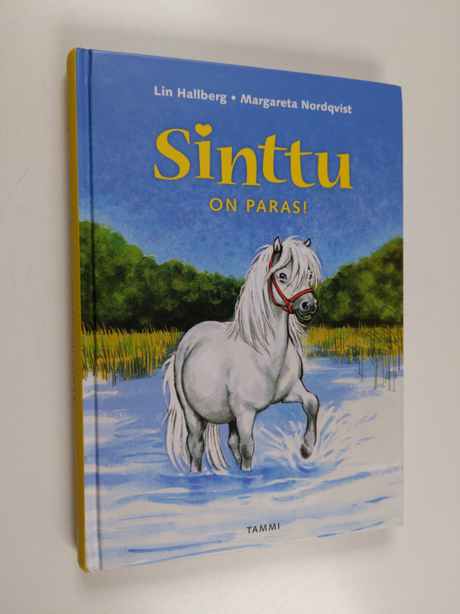 Margareta Nordqvist ym. : Sinttu on paras!