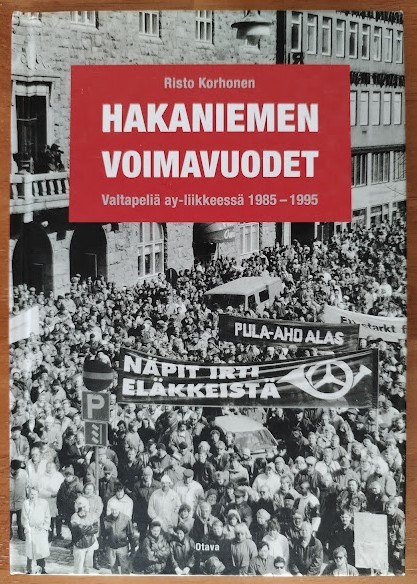 Risto Korhonen: Hakaniemen voimavuodet